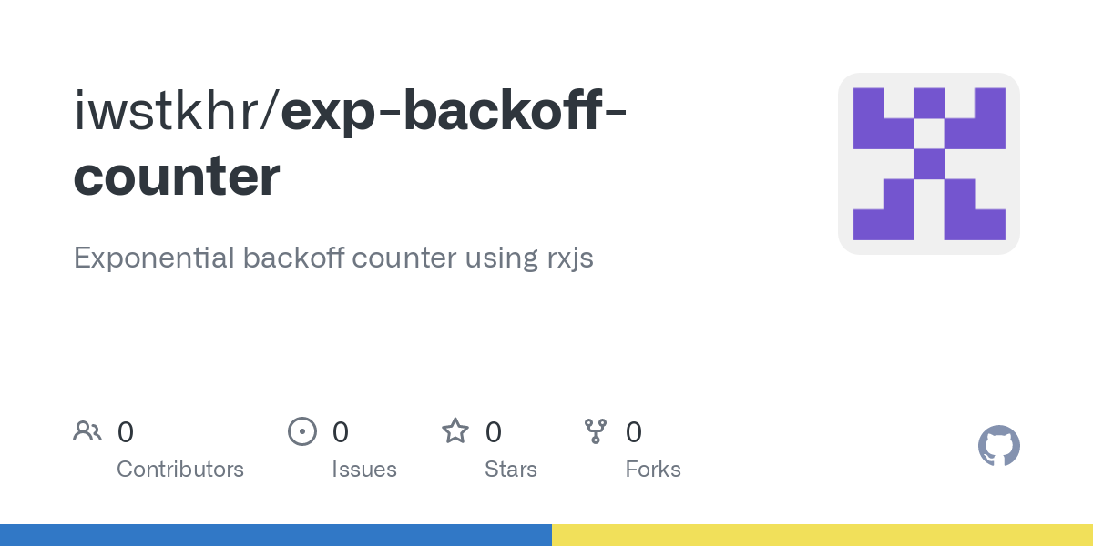 GitHub - iwstkhr/exp-backoff-counter: Exponential backoff counter using rxjs